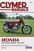 Clymer Honda Cb750 Sohc Fours, 1969-1978: Maintenance, Troubleshooting, Repair