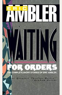 Waiting For Orders Waiting For Orders