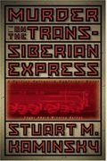 Murder On The Trans-Siberian Express