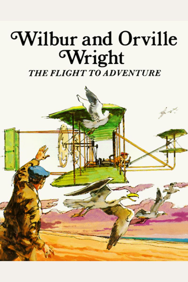 Buy Wilbur &amp; Orville Wright - Pbk Book By: Louis Sabin