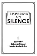 Perspectives On Silence