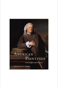 American Paintings Of The Eighteenth Century