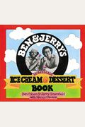 Ben And Jerry's Homemade Ice Cream Book
