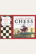 Kids' Book Of Chess And Chess Set [With 32 Chess Pieces, Chess Board]