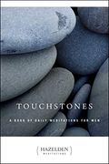 Touchstones: Meditations For Men