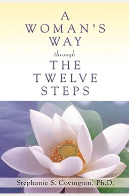 A Woman's Way Through The Twelve Steps A Woman's Way Through The Twelve Steps