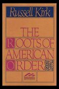 Roots Of American Order