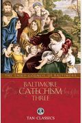 Baltimore Catechism  Three