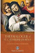 Dialogue Of St. Catherine Of Siena