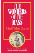 The Wonders of the Mass