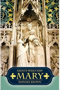 Saints Who Saw Mary
