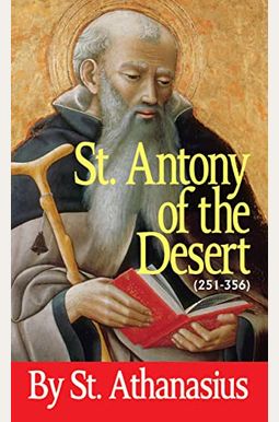 St. Antony of the Desert St. Antony of the Desert