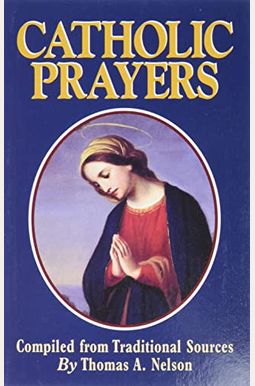 Catholic Prayers Catholic Prayers