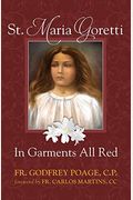 St. Maria Goretti In Garments All Red