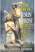 The Life, Passion, Death And Resurrection Of Jesus Christ, Book I