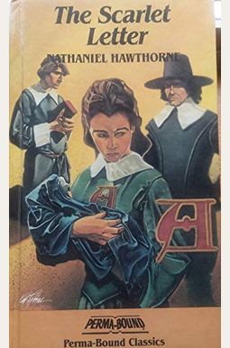 The Scarlet Letter (Signet Classics) The Scarlet Letter (Signet Classics)