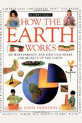 How It Works: How The Earth Works