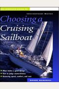 The Complete Guide To Choosing A Cruising Sailboat