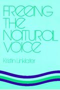 Freeing The Natural Voice