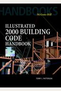 Illustrated 2000: Building Code Handbook