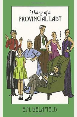 Diary Of A Provincial Lady Diary Of A Provincial Lady