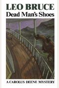 Dead Man's Shoes: A Carolus Deene Mystery