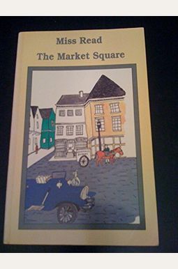 The Market Square The Market Square