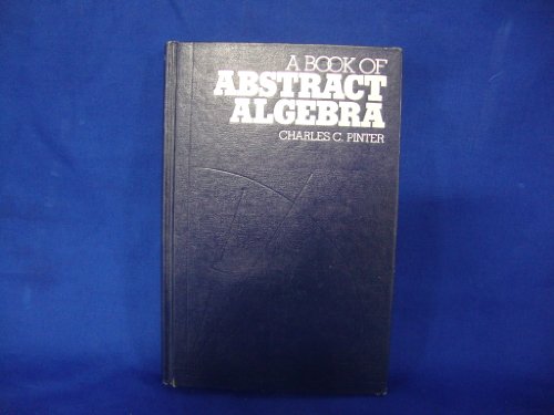 Buy A Book Of Abstract Algebra Book By: Pinter C Charles