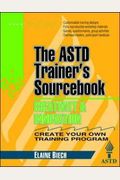 Creativity And Innovation: The Astd Trainer's Sourcebook