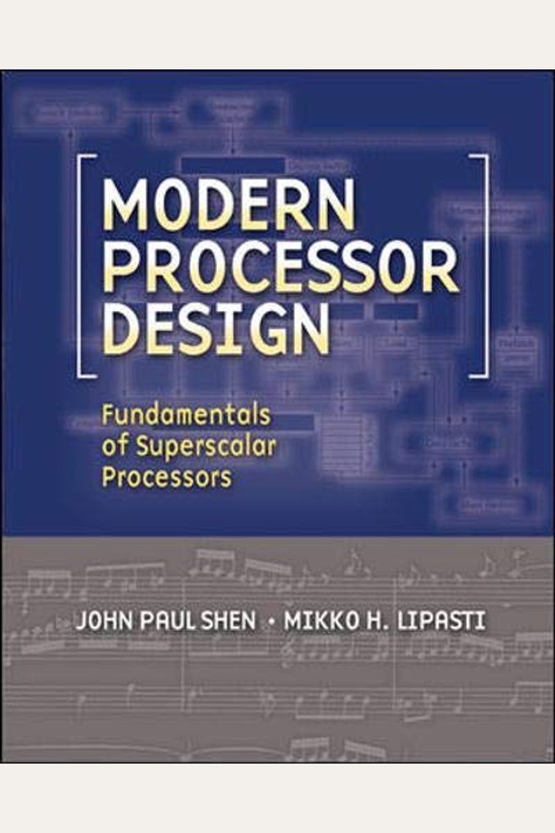 Buy Modern Processor Design Fundamentals Of Superscalar Processors