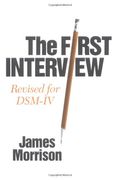 The First Interview: Revised for Dsm-IV