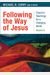 Following The Way Of Jesus
