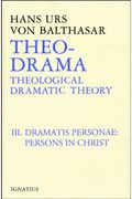 Dramatis Personea: Theological Dramatic Theory