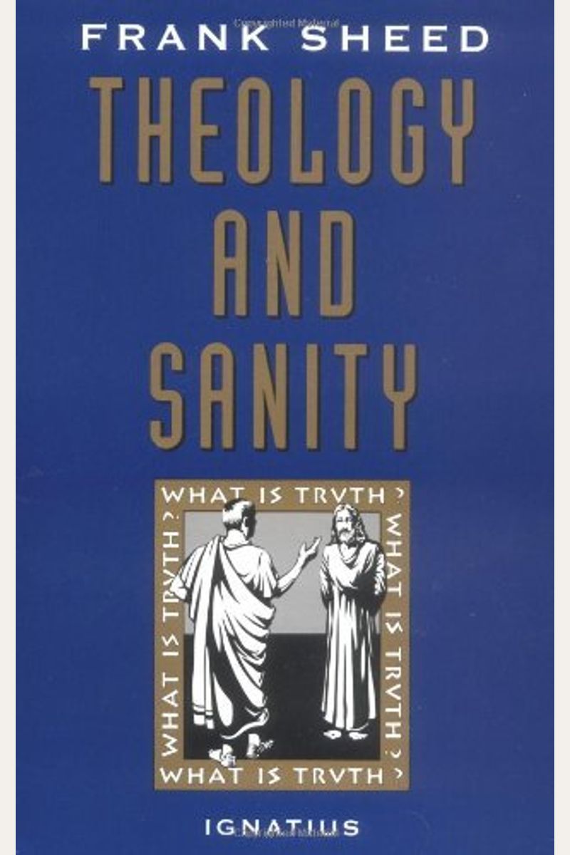 Theology And Sanity