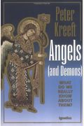 Angels And Demons: What Do We Really Know About Them?