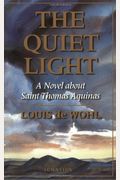 Quiet Light: A Novel About St. Thomas Aquinas