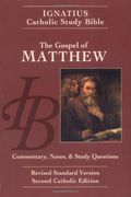 The Gospel of Matthew: Commentary, Notes and Study Questions (The Ignatius Catholic Study Bible)
