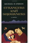 Strangers And Sojourners (Children Of The Last Days) (V. 1)