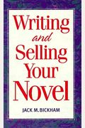 Writing And Selling Your Novel
