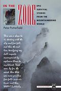 In The Zone: Epic Survival Stories From The Mountaineering World