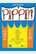 Pippin (Vocal Selections): Piano/Vocal/Chords