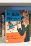 Anatole And The Pied Piper