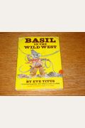 Basil In The Wild West
