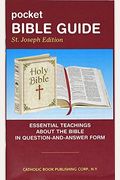 Pocket Bible Guide, St. Joseph Edition 10pk: Essential Teachings About The Bible In Question And Answer Form