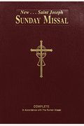 St. Joseph Sunday Missal: The Complete Masses For Sundays, Holydays, And The Easter Triduum