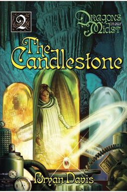 The Candlestone (Dragons In Our Midst, Book 2) The Candlestone (Dragons In Our Midst, Book 2)