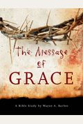 The Message of Grace