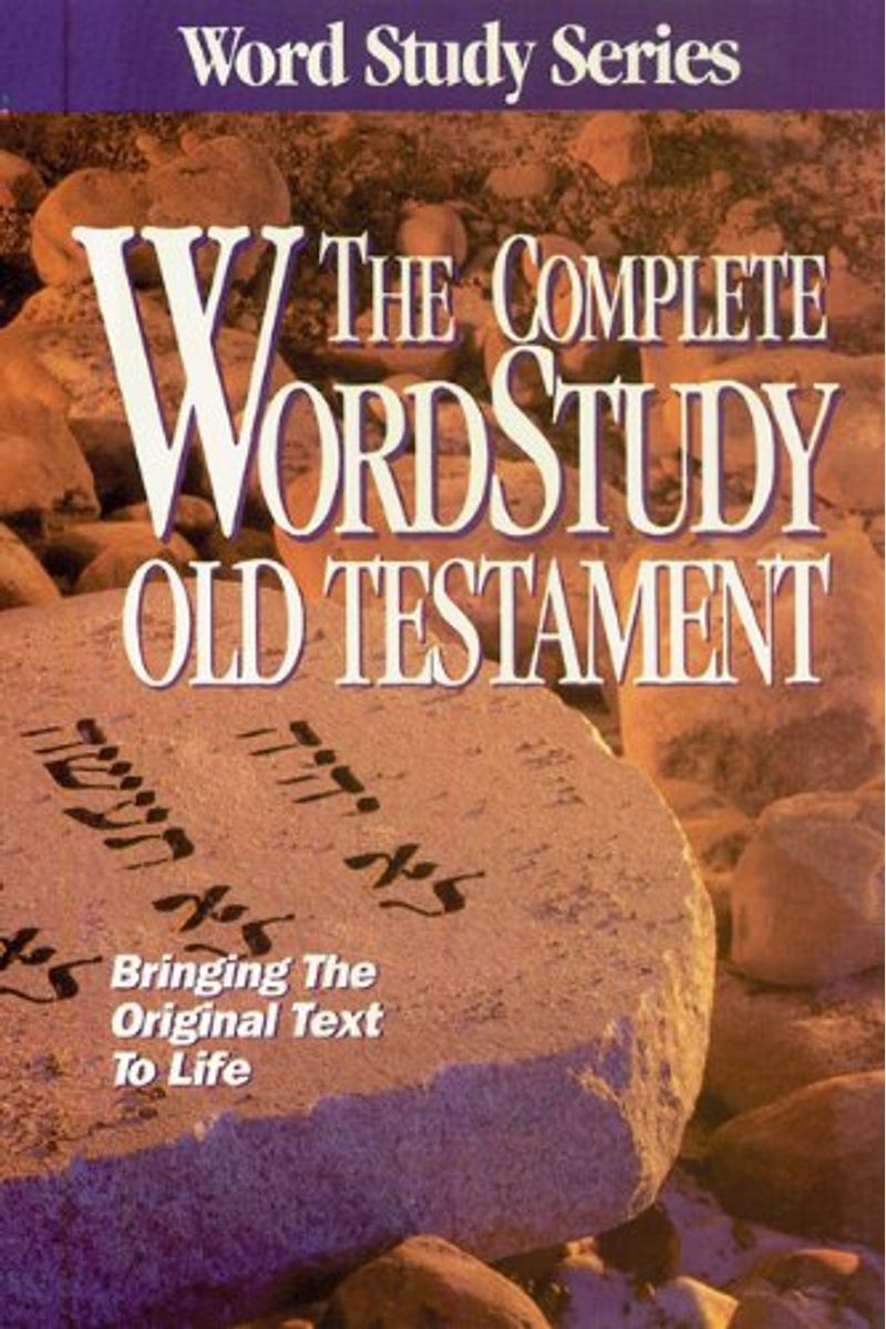 Complete Word Study Old Testament: Kjv Edition