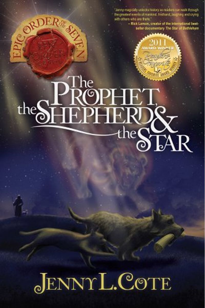 The Prophet The Shepherd And The Star The Epic Order Of The Seven