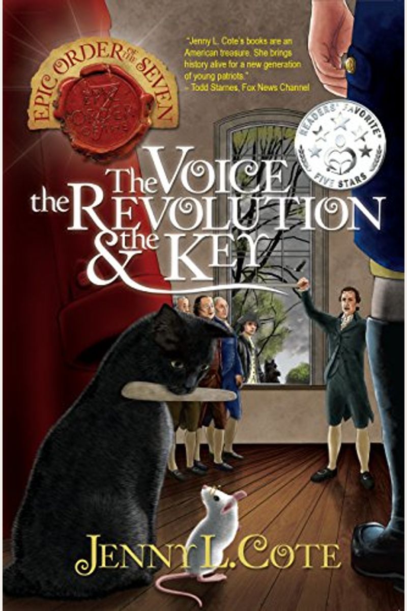 The Voice, The Revolution And The Key (The Epic Order Of The Seven)
